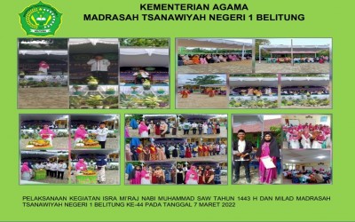 Peringatan Hari Besar Islam, Isra Mi'raj Nabi Muhammad SAW tahun 1433 H dan Milad ke 44 tahun MTsN I Belitung